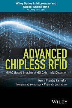 portada Advanced Chipless RFID: MIMO-Based Imaging at 60 Ghz - ML Detection (Wiley Series in Microwave and Optical Engineering) (en Inglés)