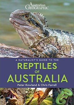portada A Naturalist'S Guide to the Reptiles of Australia (2Nd Edition) (en Inglés)