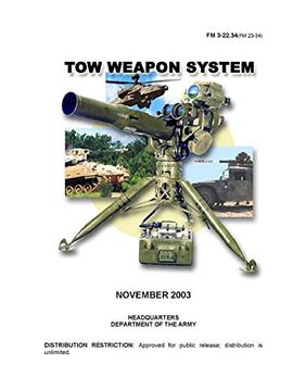 portada Tow Weapon System (fm 3-22. 34) (fm 23-34) (en Inglés)