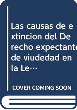 portada Las Causas de Extinción del Derecho Expectante de Viudedad en la ley 2 (en Portugués)