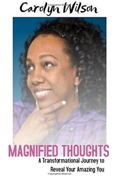 portada Magnified Thoughts: A Tranformational Journey to Reveal Your Amazing You