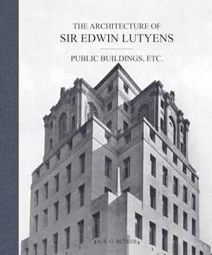portada The Architecture of sir Edwin Lutyens (en Inglés)