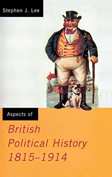 portada Aspects of British Political History 1815-1914 (Media Practice (Hardcover)) (in English)