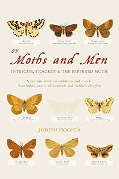 portada Of Moths and men: Intrigue, Tragedy and the Peppered Moth 