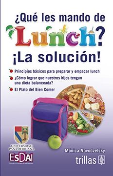 portada Que Les Mando De Lunch?: ¡La Solucion!