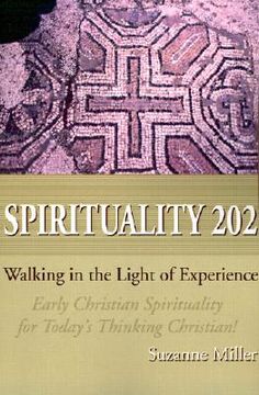 portada spirituality 202: walking in the light of experience (en Inglés)