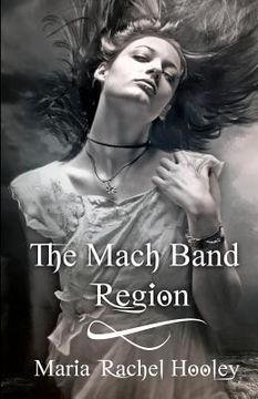 portada the mach band region (en Inglés)