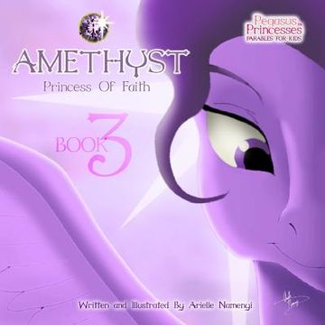 portada Pegasus Princesses Volume 3: Amethyst Princess of Faith (en Inglés)