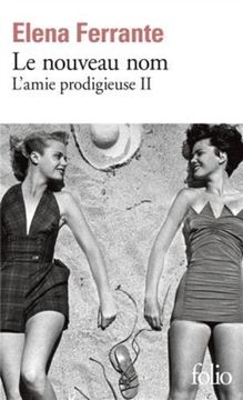 portada L'amie Prodigieuse, Ii: Le Nouveau Nom: Jeunesse (Folio) (en Francés)