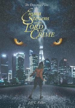portada The Detective Files: Emma Stevens and the Lord of Crime (en Inglés)