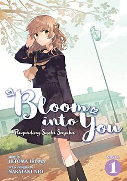 portada Bloom Into you (Light Novel): Regarding Saeki Sayaka Vol. 1 (in English)