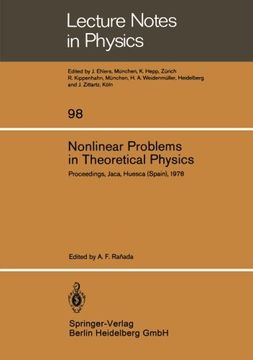 portada nonlinear problems in theoretical physics.: proceedings of the ix gift international seminar on theoretical physics, held at jaca, huesca (spain), jun (en Inglés)