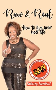 portada Raw & Real: How to Live Your Best Life (in English)