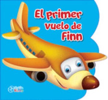 portada El Primer Vuelo de Finn (in Spanish)