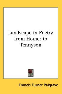 portada landscape in poetry from homer to tennyson (in English)