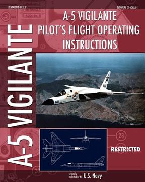 portada a-5 vigilante pilot's flight operating instructions (en Inglés)