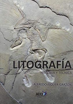 portada Litografía. Historia y Técnica (in Spanish)