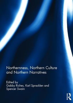 portada Northernness, Northern Culture and Northern Narratives (in English)