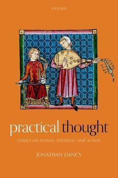 portada Practical Thought: Essays on Reason, Intuition, and Action (en Inglés)