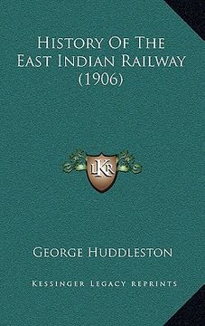 portada history of the east indian railway (1906) (in English)