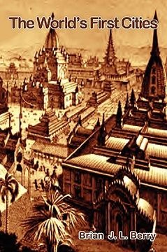 portada the world's first cities (en Inglés)