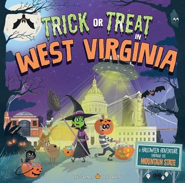 portada Trick or Treat in West Virginia: A Halloween Adventure Through the Mountain State (en Inglés)