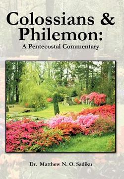 portada colossians and philemon: a pentecostal commentary (en Inglés)