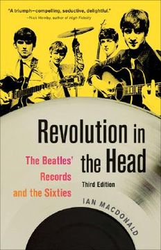 Revolution in the Head: The Beatles' Records and the Sixties (in English)