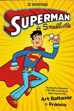 portada Superman de Smallville - DC Aventuras (in Spanish)