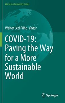 portada Covid-19: Paving the Way for a More Sustainable World (en Inglés)