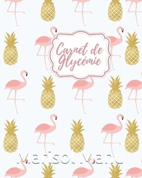 portada Carnet de Gylcemie: carnet diabetique I carnet pour diabetique I carnet de suivi diabete (en Francés)