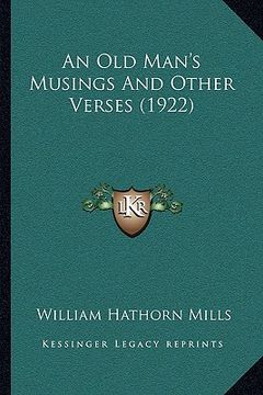 portada an old man's musings and other verses (1922) (in English)