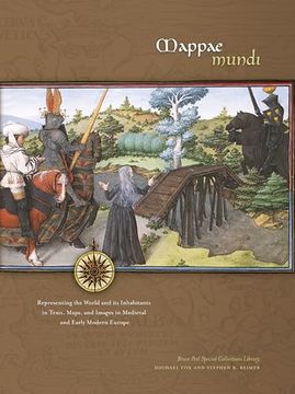 portada Mappae Mundi: Representing the World and Its Inhabitants in Texts, Maps, and Images in Medieval and Early Modern Europe (in English)
