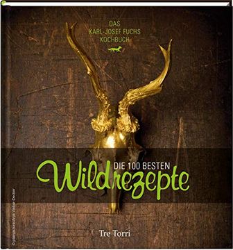 portada Die 100 Besten Wildrezepte (in German)