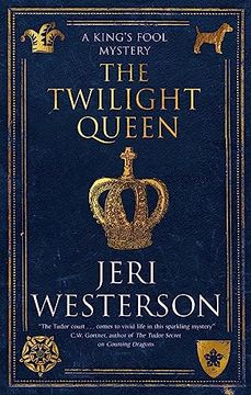 portada The Twilight Queen (a King's Fool Mystery, 2) (en Inglés)