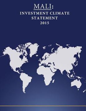 portada Mali: Investment Climate Statement 2015 (en Inglés)