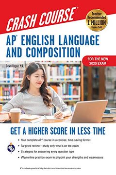 portada Ap(R) English Language & Composition Crash Course, for the new 2020 Exam, 3rd Ed. , Book + Online: Get a Higher Score in Less Time (Advanced Placement Crash Course) (en Inglés)