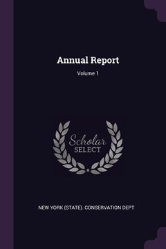 portada Annual Report; Volume 1