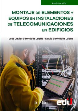 portada Montaje de elementos y equipos en instalaciones de telecomunicaciones en edificios (in Spanish)