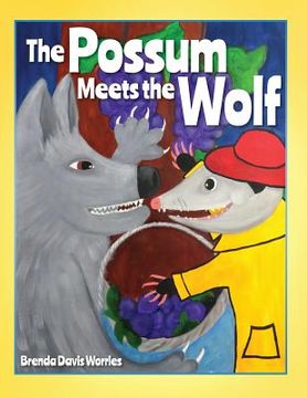 portada The Possum Meets the Wolf (in English)