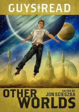 portada Guys Read 04: Other Worlds (Guys Read Library)