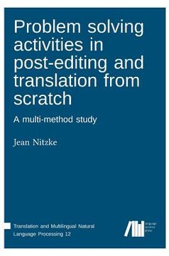 portada Problem solving activities in post-editing and translation from scratch (en Inglés)