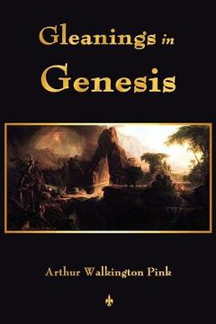 portada gleanings in genesis (in English)