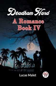portada Deadham Hard A Romance Book IV (in English)