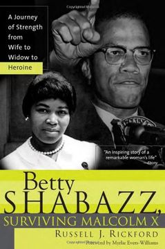 portada Betty Shabazz: A Remarkable Story of Survival and Faith Before and After Malcolm x: A Life Before and After Malcolm x (en Inglés)