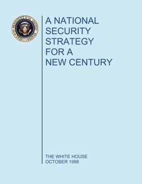 portada A National Security Strategy for a New Century: The White House October 1998