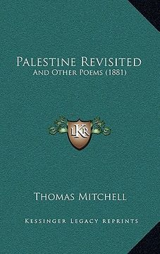 portada palestine revisited: and other poems (1881) (en Inglés)