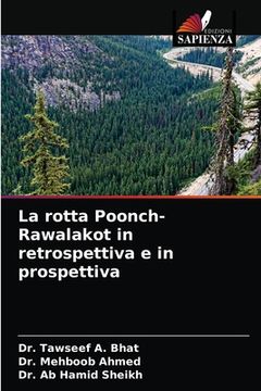 portada La rotta Poonch-Rawalakot in retrospettiva e in prospettiva (en Italiano)