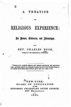 portada A Treatise on Religious Experience, Its Nature, Evidences and Advantages (in English)