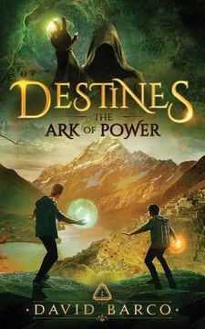 portada Destines: The Ark of Power (en Inglés)